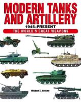 Modern Tanks and Artillery, 1945-Present