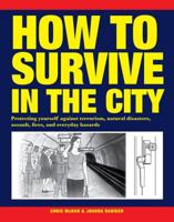 How to Survive in the City