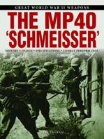 The MP40 "Schmeisser"