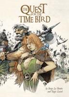 The Quest for the Time Bird