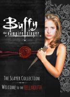 Buffy the Vampire Slayer. Volume 1. The Slayer Collection