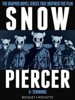 Snowpiercer. Volume 3 Terminus