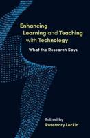 Enhancing Learning and Teaching With Technology