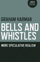 Bell and Whistles