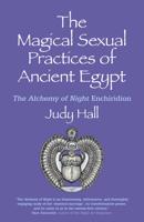 The Magical Sexual Practices of Ancient Eygypt