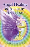 Angel Healing & Alchemy
