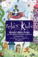 Relax Kids: Aladdin's Magic Carpet