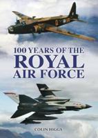 The 100 Years of the Royal Air Force