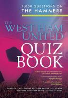 The Ultimate West Ham Quiz Book