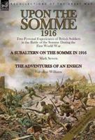 Upon the Somme, 1916