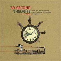 30 Second Theories 2015 Wall Calendar