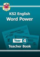 KS2 English Word Power. Year 4 Teacher Book