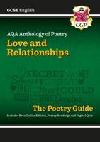 AQA Anthology of Poetry. Love and Relationships : The Poetry Guide