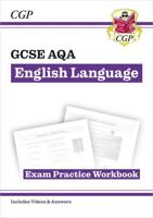 GCSE English Language AQA Exam Practice Workbook - Includes Answers and Videos