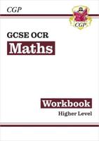 GCSE Maths OCR Workbook: Higher