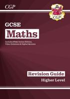 GCSE Maths Revision Guide: Higher Inc Online Edition, Videos & Quizzes