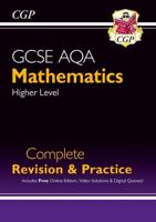GCSE AQA Mathematics Higher Level Complete Revision & Practice