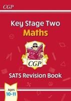 Key Stage Two Maths. SATS Revision Book