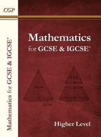 Mathematics for GCSE & IGCSE Higher Level