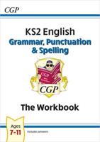KS2 English. Grammar, Punctuation & Spelling
