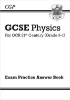 GCSE Physics: OCR 21st Century Answers (For Exam Practice Workbook)