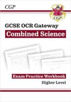 New GCSE Combined Science OCR Gateway Exam Practice Workbook - Higher