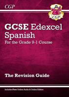 GCSE Edexcel Spanish The Revision Guide