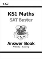 KS1 Maths SAT Buster: Answer Book (For End of Year Assessments)