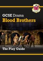 GCSE Drama Play Guide - Blood Brothers