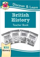 British History. Years 3-6 Teacher Book