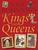 Tony Robinson's Kings and Queens