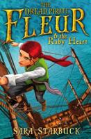 The Dread Pirate Fleur & The Ruby Heart