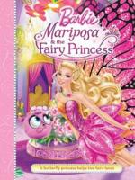 Mariposa & The Fairy Princess