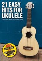 21 Easy Hits for Ukulele Uke Book