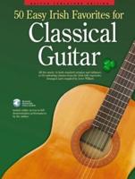 50 Easy Irish Favorites for Classical Guitar Gtr Book & Download Card