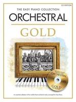 THE Easy Piano Collection Orchestral Works Gold Easy Piano Book/CD