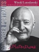 Lutoslawski Witold Composer Portraits Book Pf