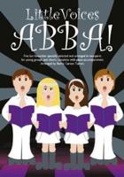 Little Voices Abba 2 Part Choral Book Only