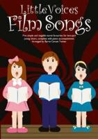 Little Voices Film Songs 2 Part Choral Book Only
