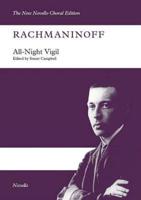 Rachmaninoff Sergei All-Night Vigil Vespers SATB Choral