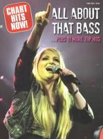 Chart Hits Now All About That Bass Plus 11 More Top Hits Pvg Book