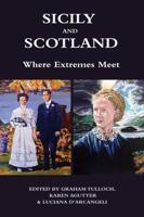 Sicily and Scotland: Where Extremes Meet
