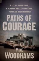 Paths of Courage
