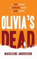 Olivia's Dead