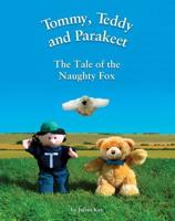The Tale of the Naughty Fox