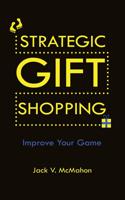 Strategic Gift Shopping