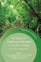 Bilingual and Multilingual Education in the 21st Century