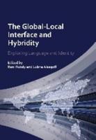 The Global-Local Interface and Hybridity