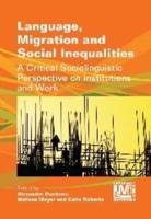Language, Migration and Social Inequalities