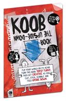 KOOB: The Upside-Down Book